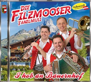 Filzmooser Tanzlmusi - CD I hob an Bauernhof
